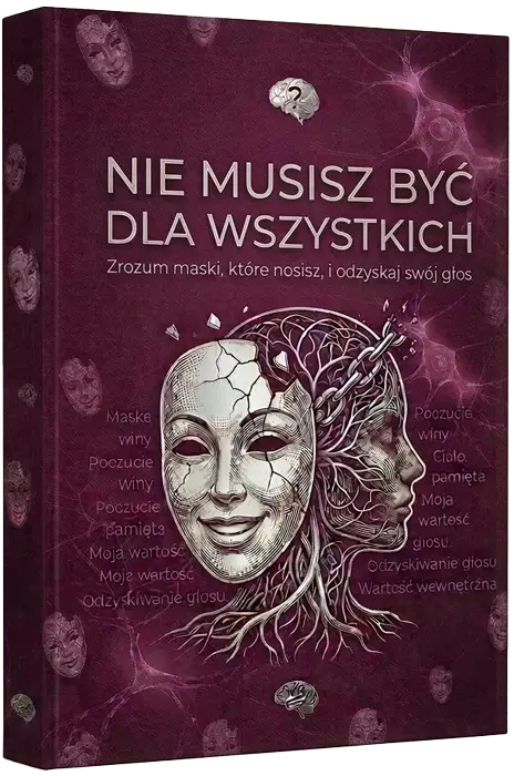 NIE MUSISZ BYĆ DLA WSZYSTKICH