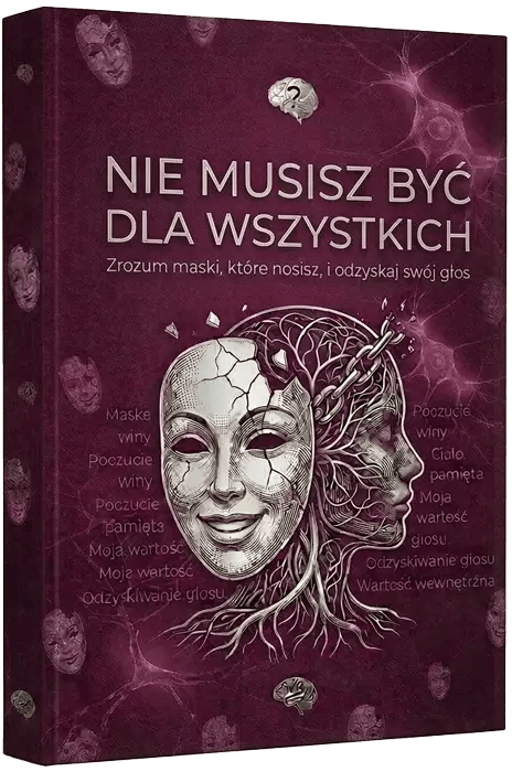 NIE MUSISZ BYĆ DLA WSZYSTKICH